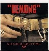 Demons : Stockholm Slump